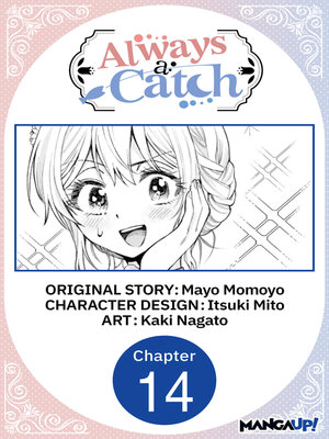 cover image of Always a Catch, Chapter 14